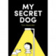 My Secret Dog