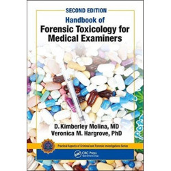 Handbook of Forensic Toxicology for Medical Examiners