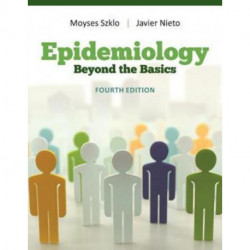 Epidemiology: Beyond the Basics