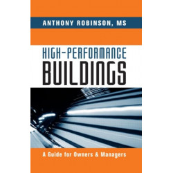 High-Performance Buildings: A Guide for Owners & Managers