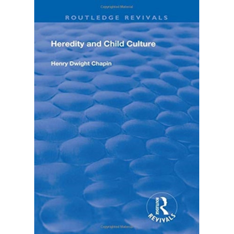 Heredity and Child Culture