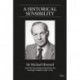 A Historical Sensibility: Sir Michael Howard and The International Institute for Strategic Studies, 1958–2019