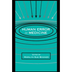 Human Error in Medicine