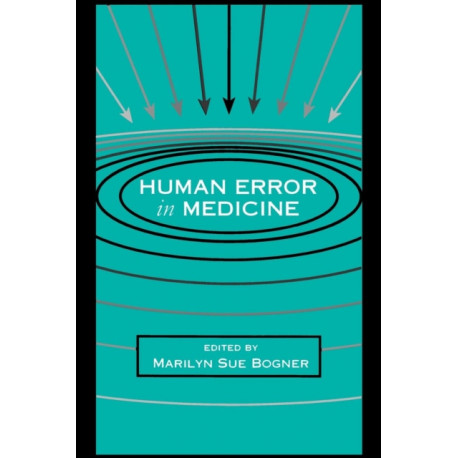 Human Error in Medicine