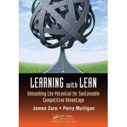 Learning with Lean: Unleashing the Potential for Sustainable Competitive Advantage