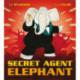 Secret Agent Elephant