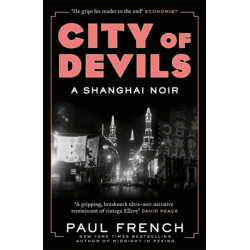 City of Devils: A Shanghai Noir