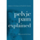 Pelvic Pain Explained: What You Need to Know