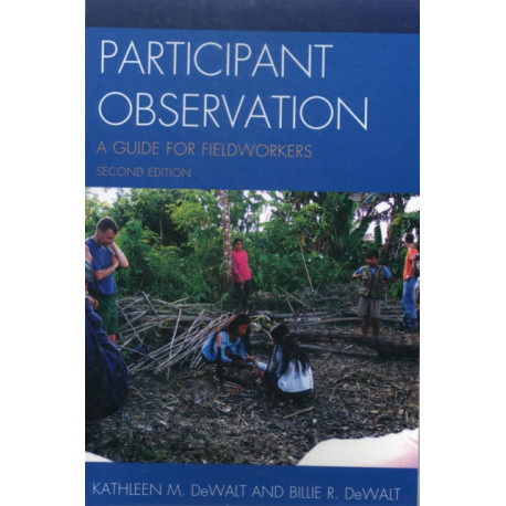 Participant Observation: A Guide for Fieldworkers