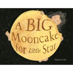 A Big Mooncake for Little Star