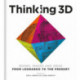 Thinking 3D: Books, Images and Ideas from Leonardo to the Present
