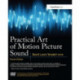 Practical Art of Motion Picture Sound