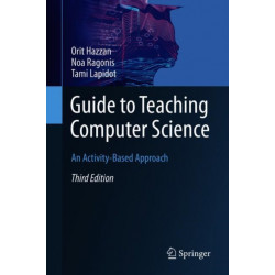 Guide to Teaching Computer Science: An Activity-Based Approach
