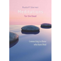 Meditations for the Dead: Connecting to those who have Died