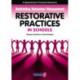 Restorative Practices in Schools