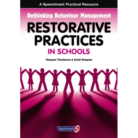 Restorative Practices in Schools