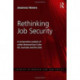Rethinking Job Security: A Comparative Analysis of Unfair Dismissal Law in the UK, Australia and the USA