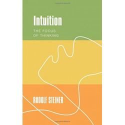 Intuition: The Focus of Thinking