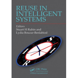 Reuse in Intelligent Systems
