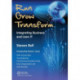 Run Grow Transform: Integrating Business and Lean IT
