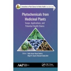 Phytochemicals from Medicinal Plants: Scope, Applications, and Potential Health Claims