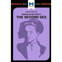 An Analysis of Simone de Beauvoir's The Second Sex