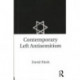 Contemporary Left Antisemitism