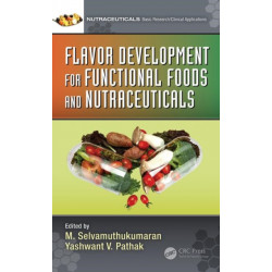 Flavor Development for Functional Foods and Nutraceuticals