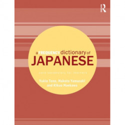 A Frequency Dictionary of Japanese: Core vocabulary for learners