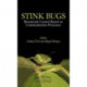 Stinkbugs: Biorational Control Based on Communication Processes