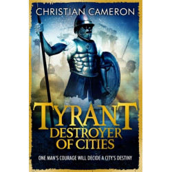 Tyrant: Destroyer of Cities