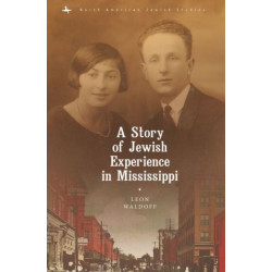 A Story of Jewish Experience in Mississippi