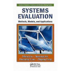 Systems Evaluation: Methods, Models, and Applications