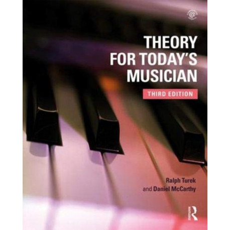 Theory for Today's Musician Textbook
