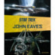 Star Trek: The Art of John Eaves