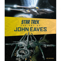 Star Trek: The Art of John Eaves
