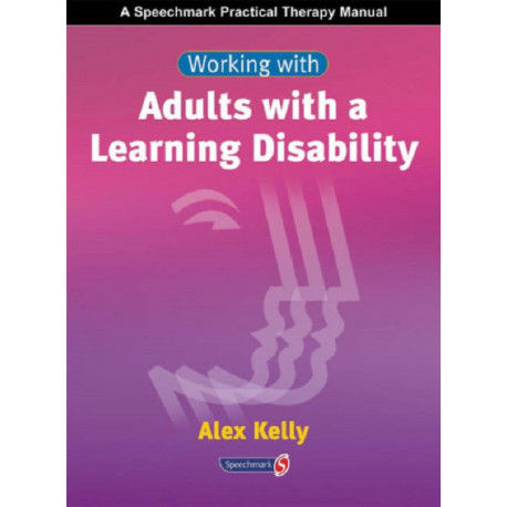 Working with Adults with a Learning Disability
