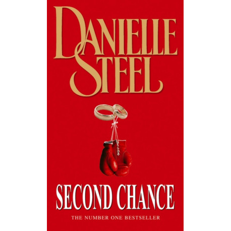 Second Chance: A dazzling tale of misadventures and instant attraction from the No.1 bestselling author