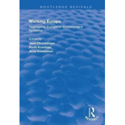 Working Europe: Reshaping European employment systems