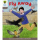 Oxford Reading Tree: Level 1: Decode and Develop: Fly Away