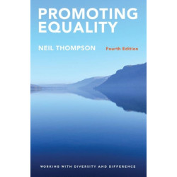 Promoting Equality: Working with Diversity and Difference