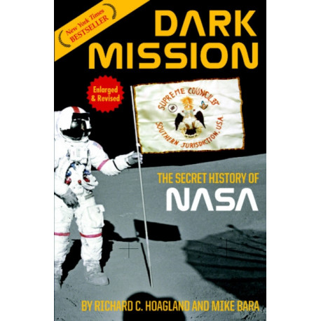 Dark Mission: Revised and Enlarged Edition