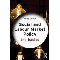 Social and Labour Market Policy: The Basics