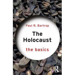 The Holocaust: The Basics: The Basics
