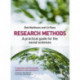Research Methods: A Practical Guide for the Social Sciences