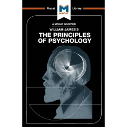 An Analysis of William James's The Principles of Psychology