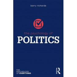 The Psychology of Politics