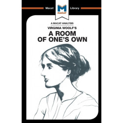 An Analysis of Virginia Woolf's A Room of One's Own