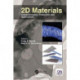 2D Materials: Characterization, Production and Applications