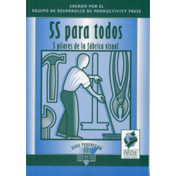 5S para todos: 5 pilares de la fabrica visual